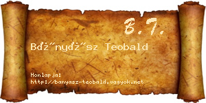 Bányász Teobald névjegykártya
